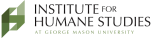 Institute for Humane Studies at George Mason University